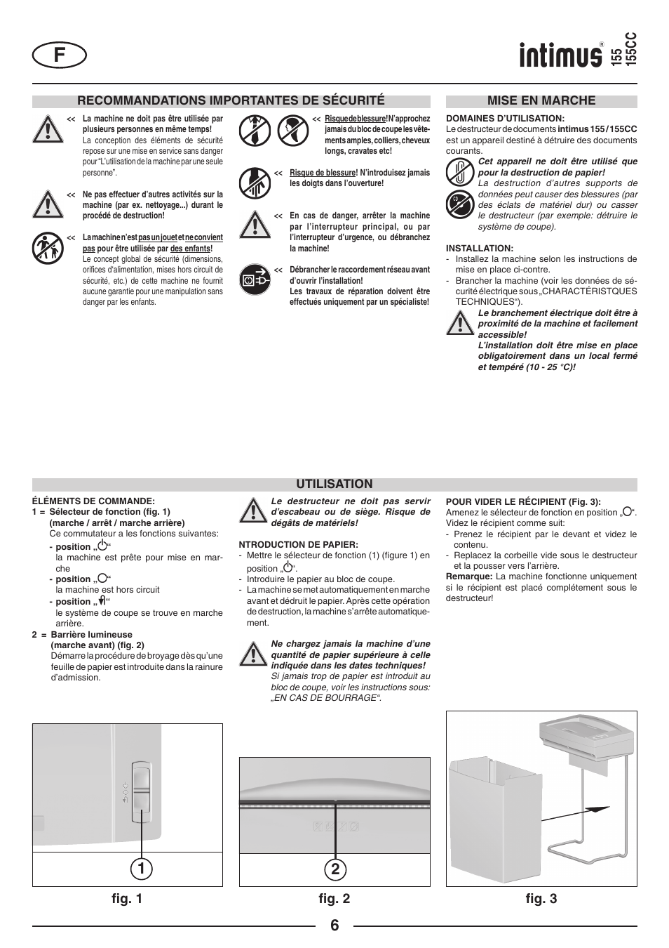 FIg. 1 ﬁg. 2, FIg. 3, Recommandations importantes de sécurité | Mise en marche utilisation | intimus 155 CC User Manual | Page 6 / 40