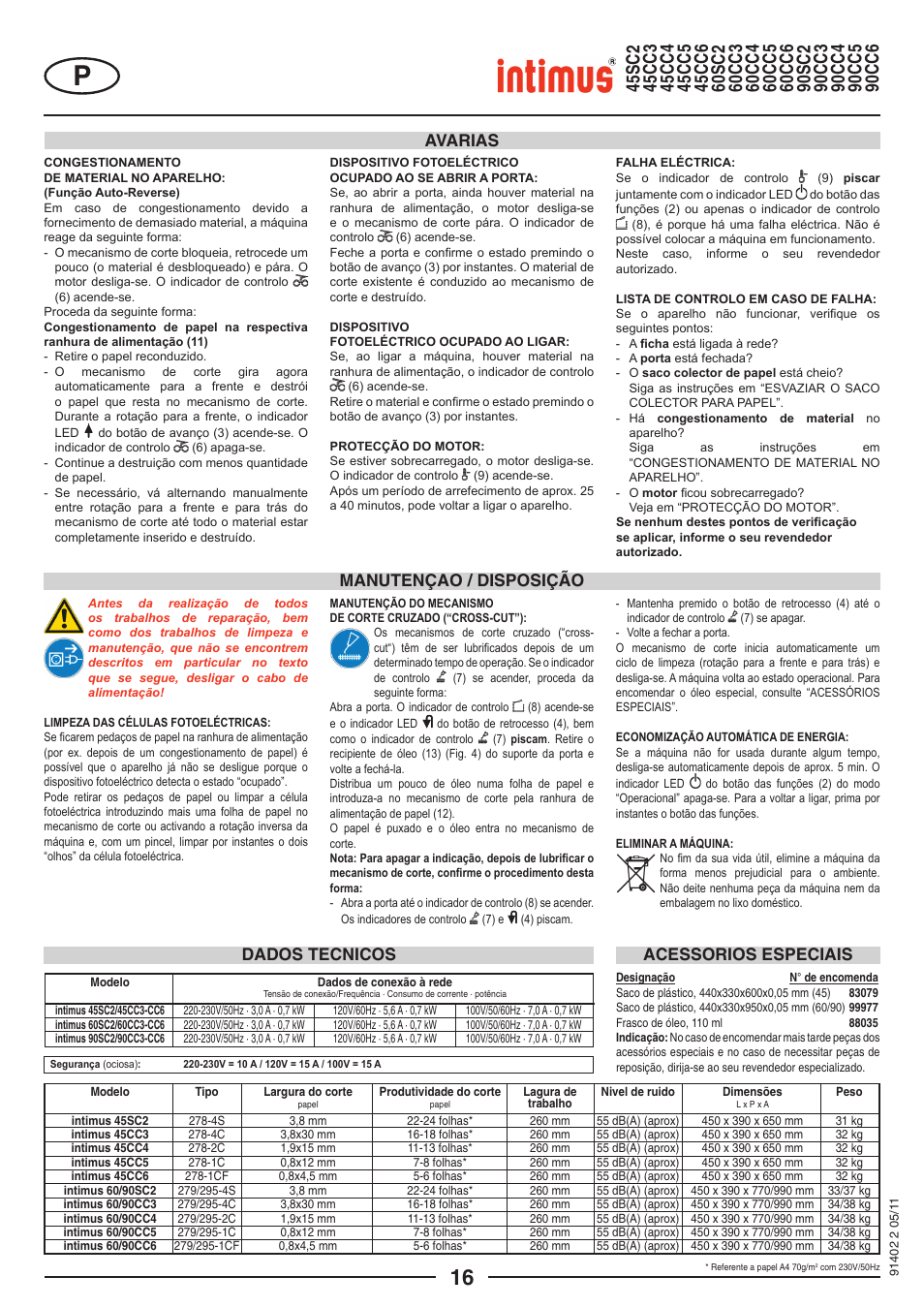 Manutençao / disposição avarias, Dados tecnicos acessorios especiais | intimus 90 CC5 User Manual | Page 16 / 20