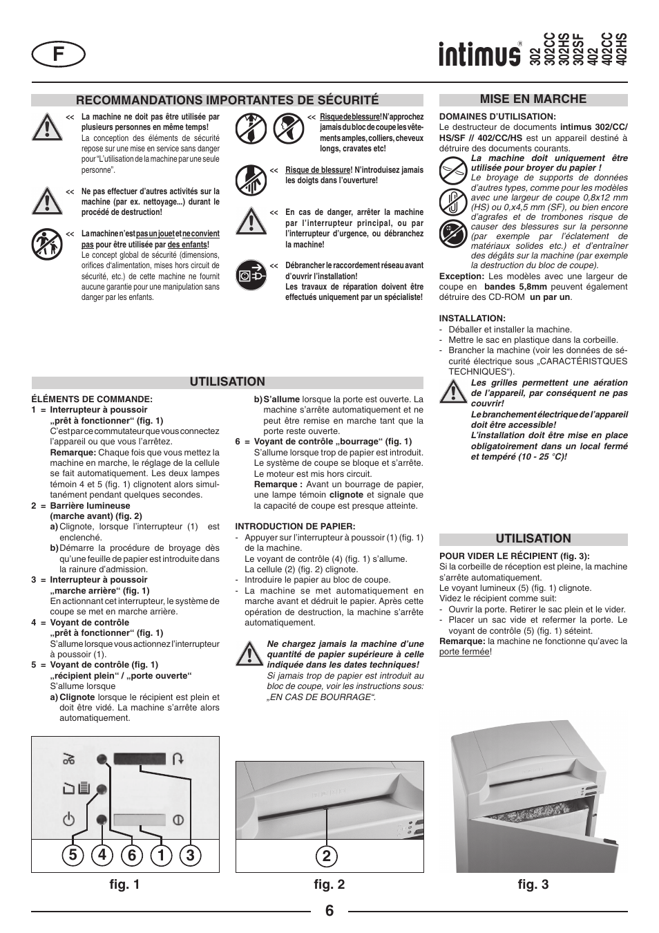 FIg. 1 ﬁg. 2 ﬁg. 3, Recommandations importantes de sécurité, Utilisation mise en marche | Utilisation | intimus 402 Wide Body User Manual | Page 6 / 48
