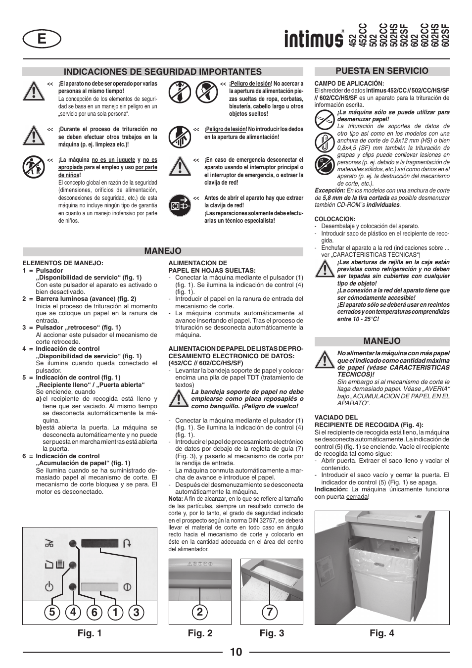 Fig. 2 fig. 3 fig. 4, Fig. 1, Indicaciones de seguridad importantes | Puesta en servicio manejo manejo | intimus Modelis 684 User Manual | Page 10 / 48