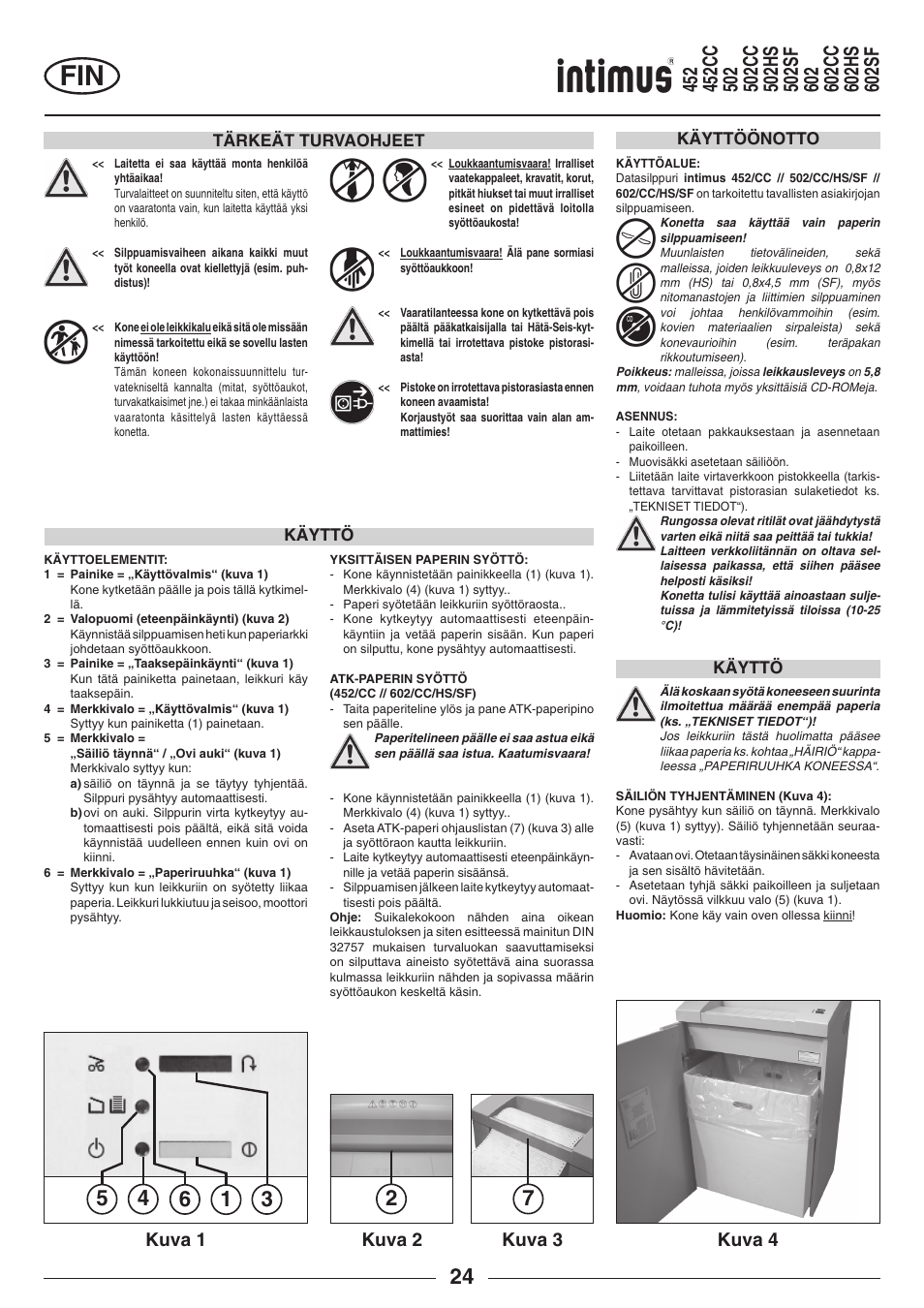 Kuva 2 kuva 3 kuva 4, Kuva 1 | intimus Modelis 684 User Manual | Page 24 / 48