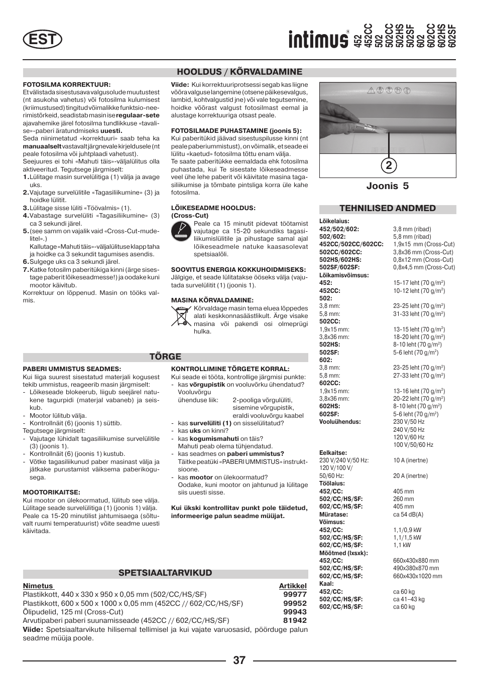 Joonis 5, Hooldus / kõrvaldamine, Tehnilised andmed | Spetsiaaltarvikud tõrge | intimus Modelis 684 User Manual | Page 37 / 48