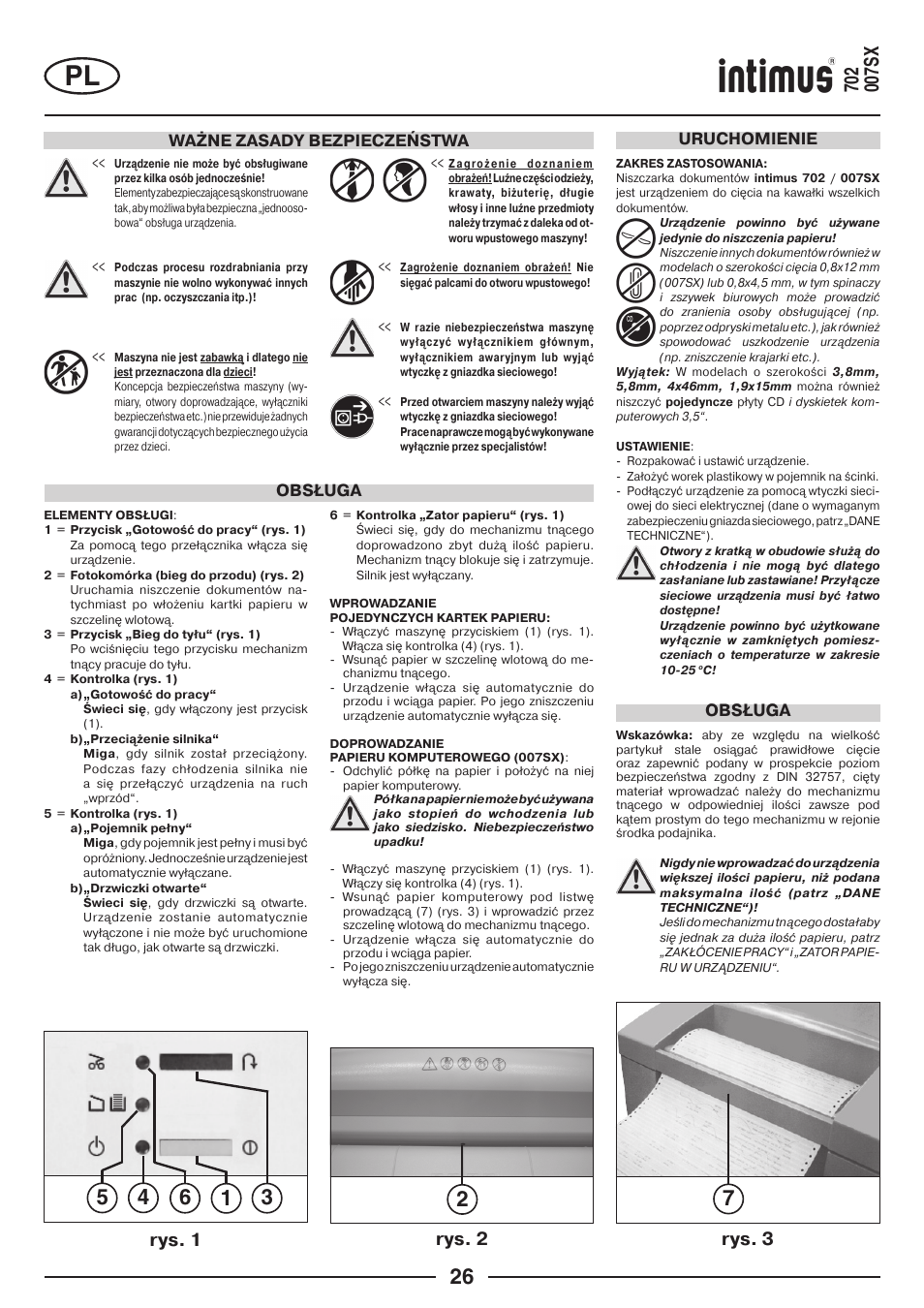 Rys. 1, Rys. 3, Rys. 2 | Ważne zasady bezpieczeństwa, Obsługa, Uruchomienie | intimus 702 User Manual | Page 26 / 36