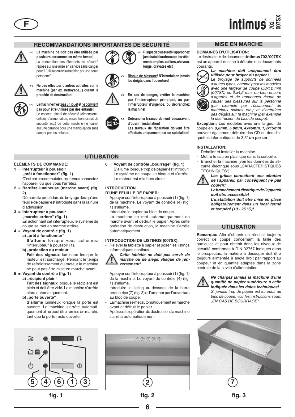FIg. 1, FIg. 3, FIg. 2 | Recommandations importantes de sécurité, Utilisation mise en marche, Utilisation | intimus 702 User Manual | Page 6 / 36