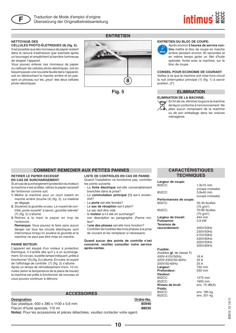 Fig. 5, Entretien, Comment remedier aux petites pannes | Caractéristiques techniques, Accessoires, Elimination | intimus 852 CC User Manual | Page 10 / 56