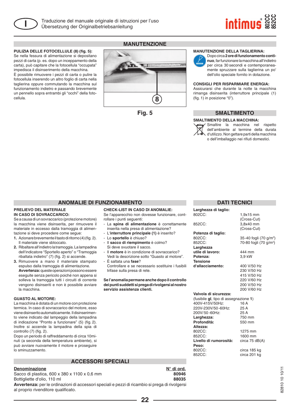 Fig. 5, Manutenzione, Anomalie di funzionamento | Dati tecnici, Accessori speciali, Smaltimento | intimus 852 CC User Manual | Page 22 / 56