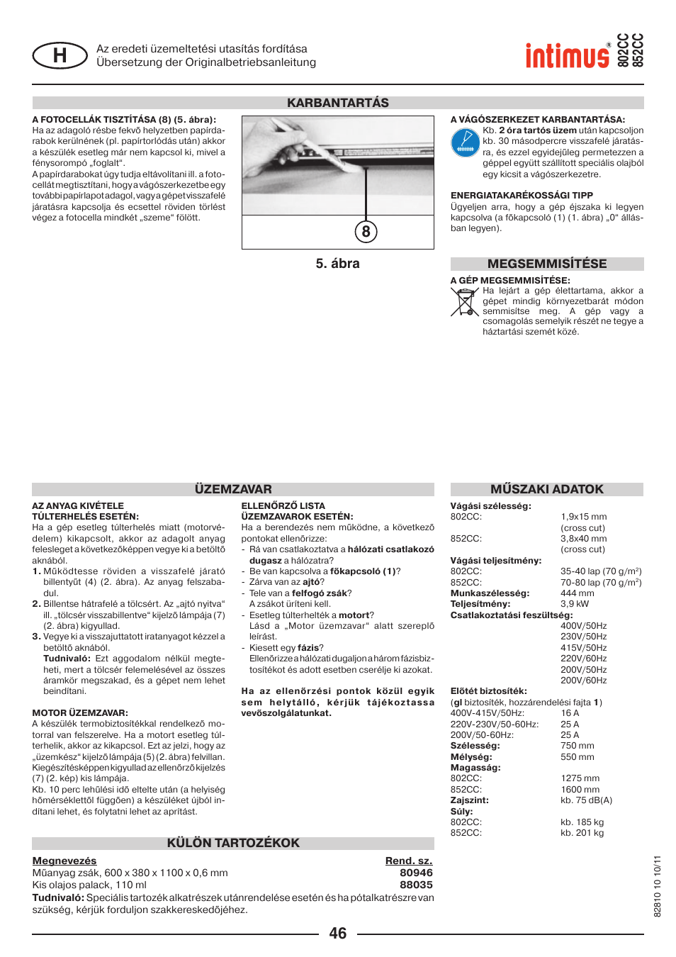 Ábra, Karbantartás, Üzemzavar | Műszaki adatok, Külön tartozékok, Megsemmisítése | intimus 852 CC User Manual | Page 46 / 56