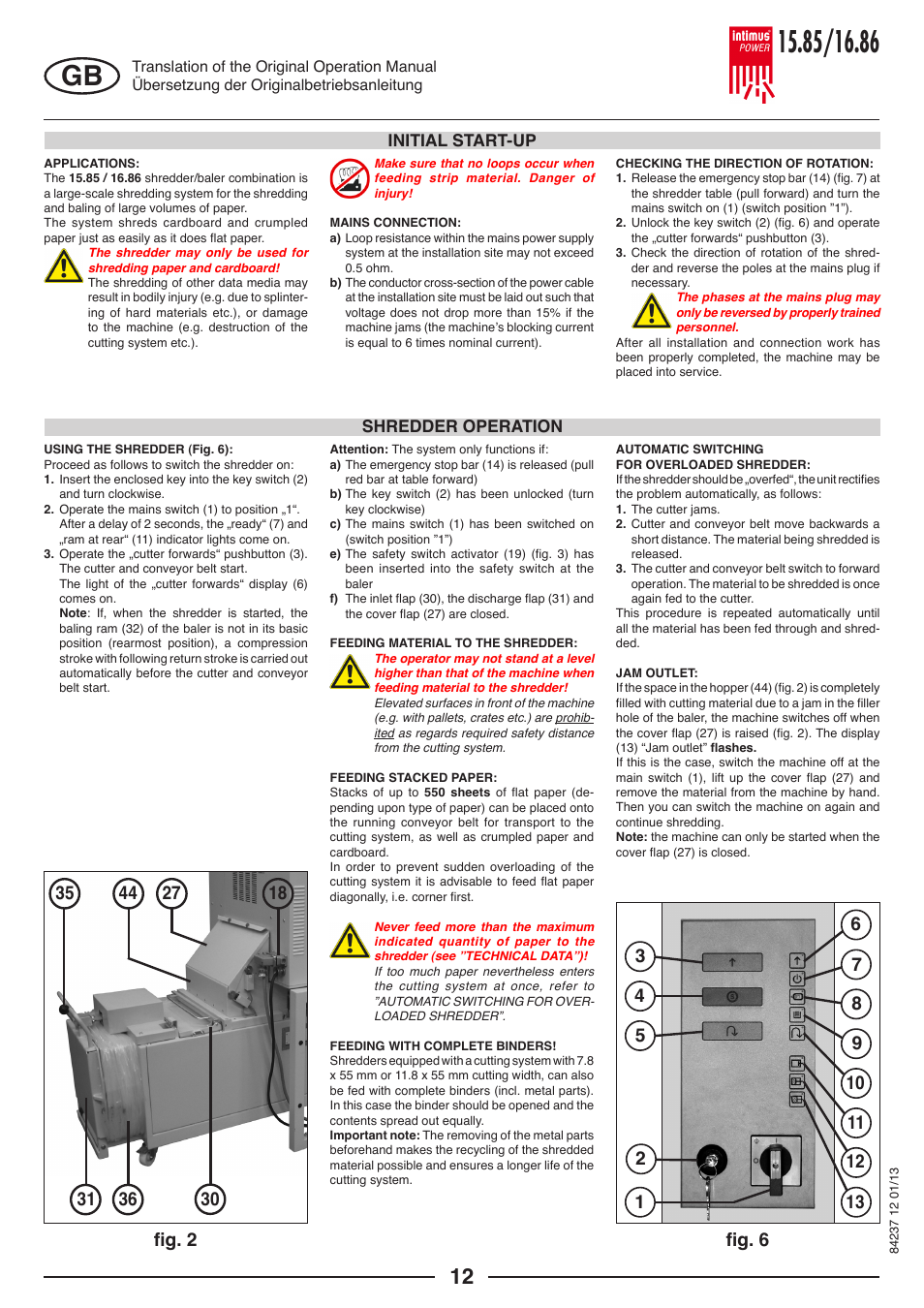 Fig. 2 fig. 6, Initial start-up shredder operation | intimus POWER 16.86 User Manual | Page 12 / 68