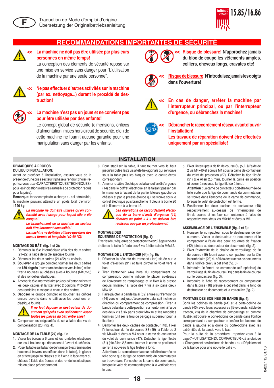 Recommandations importantes de sécurité, Installation | intimus POWER 16.86 User Manual | Page 18 / 68
