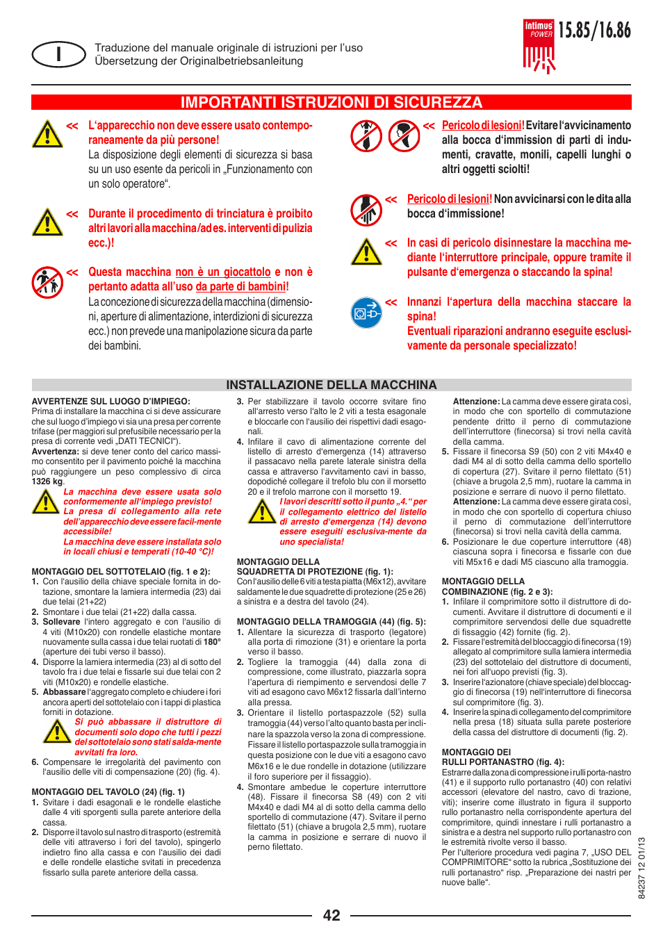 Importanti istruzioni di sicurezza, Installazione della macchina | intimus POWER 16.86 User Manual | Page 42 / 68
