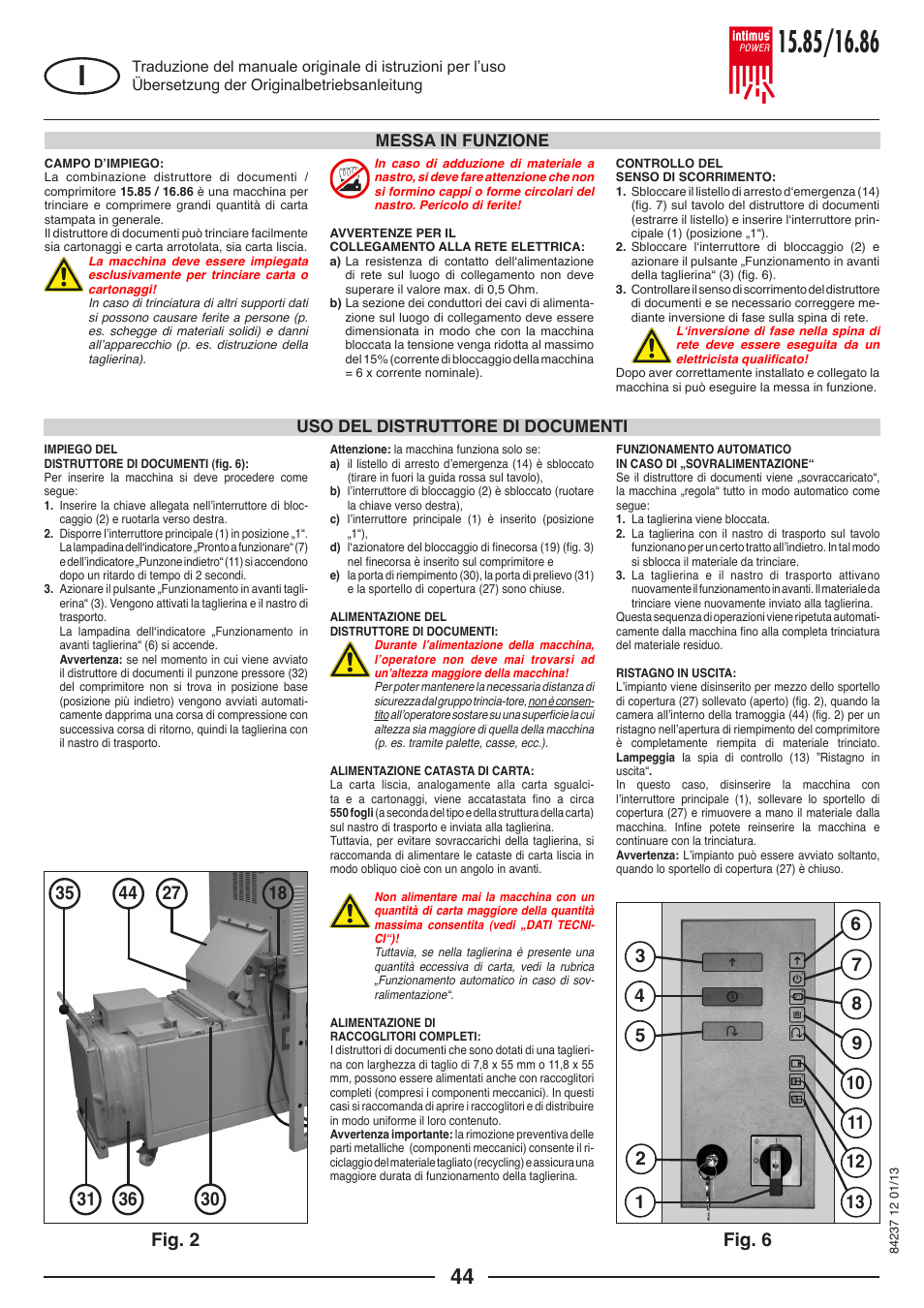 Messa in funzione uso del distruttore di documenti | intimus POWER 16.86 User Manual | Page 44 / 68