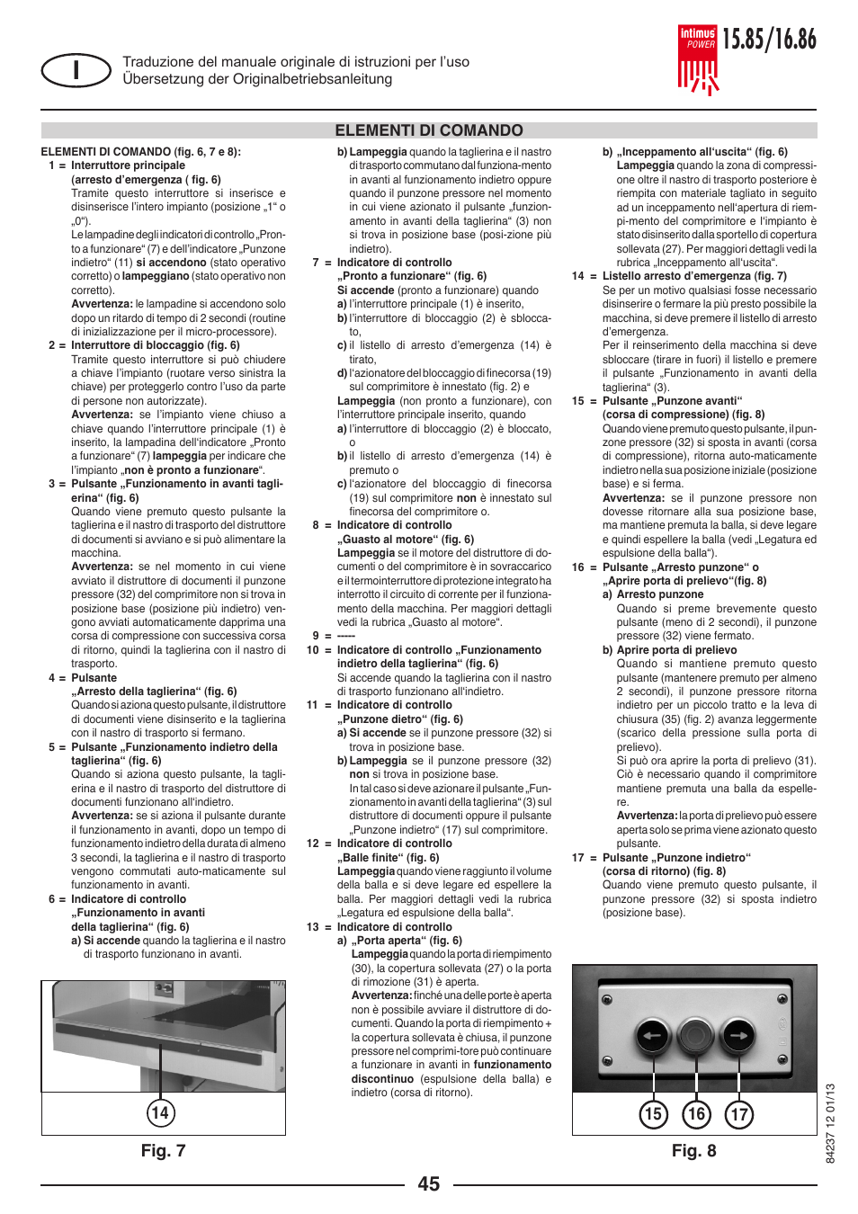 Elementi di comando | intimus POWER 16.86 User Manual | Page 45 / 68