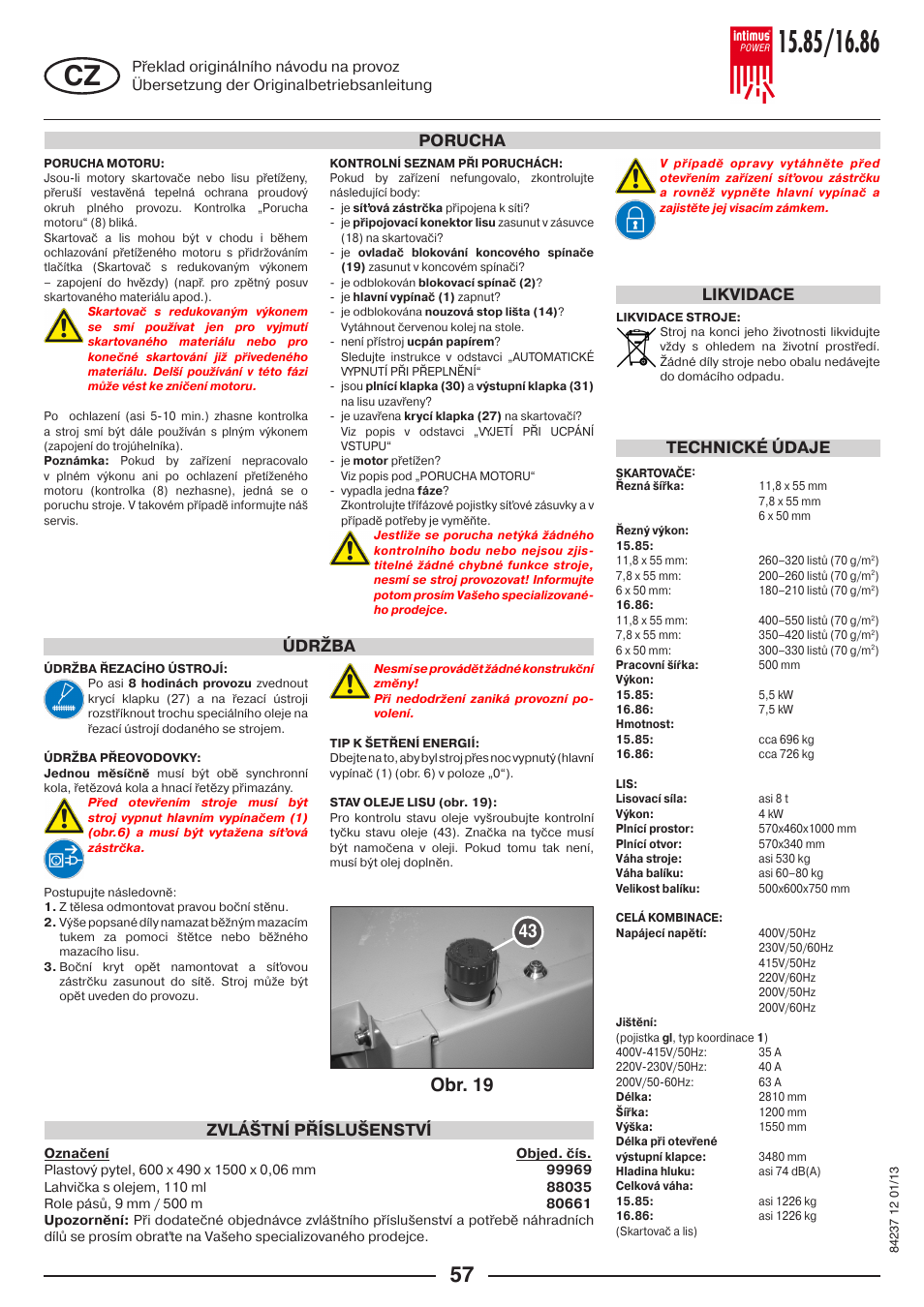 Obr. 19, Likvidace | intimus POWER 16.86 User Manual | Page 57 / 68