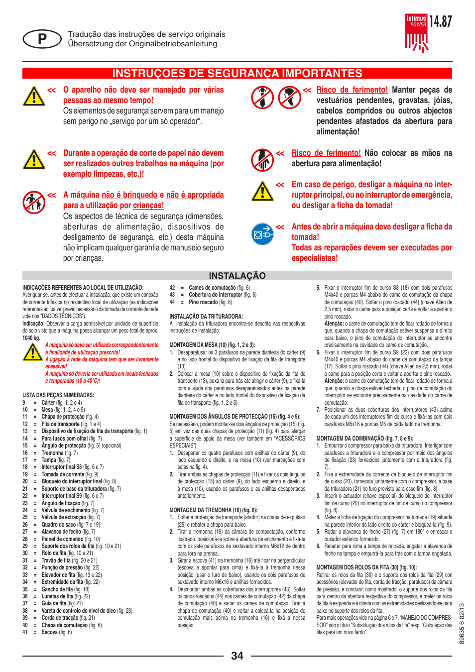 Instruções de segurança importantes, Instalação | intimus POWER 14.87 User Manual | Page 34 / 68