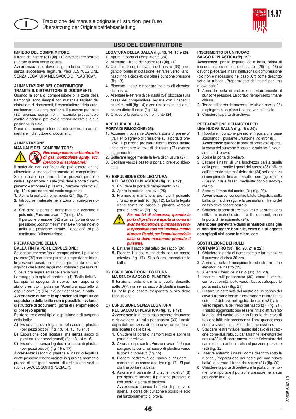 Uso del comprimitore | intimus POWER 14.87 User Manual | Page 46 / 68