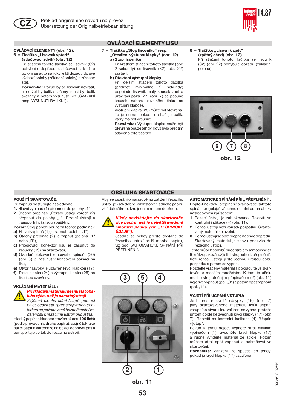 Obr. 12 obr. 11 | intimus POWER 14.87 User Manual | Page 53 / 68