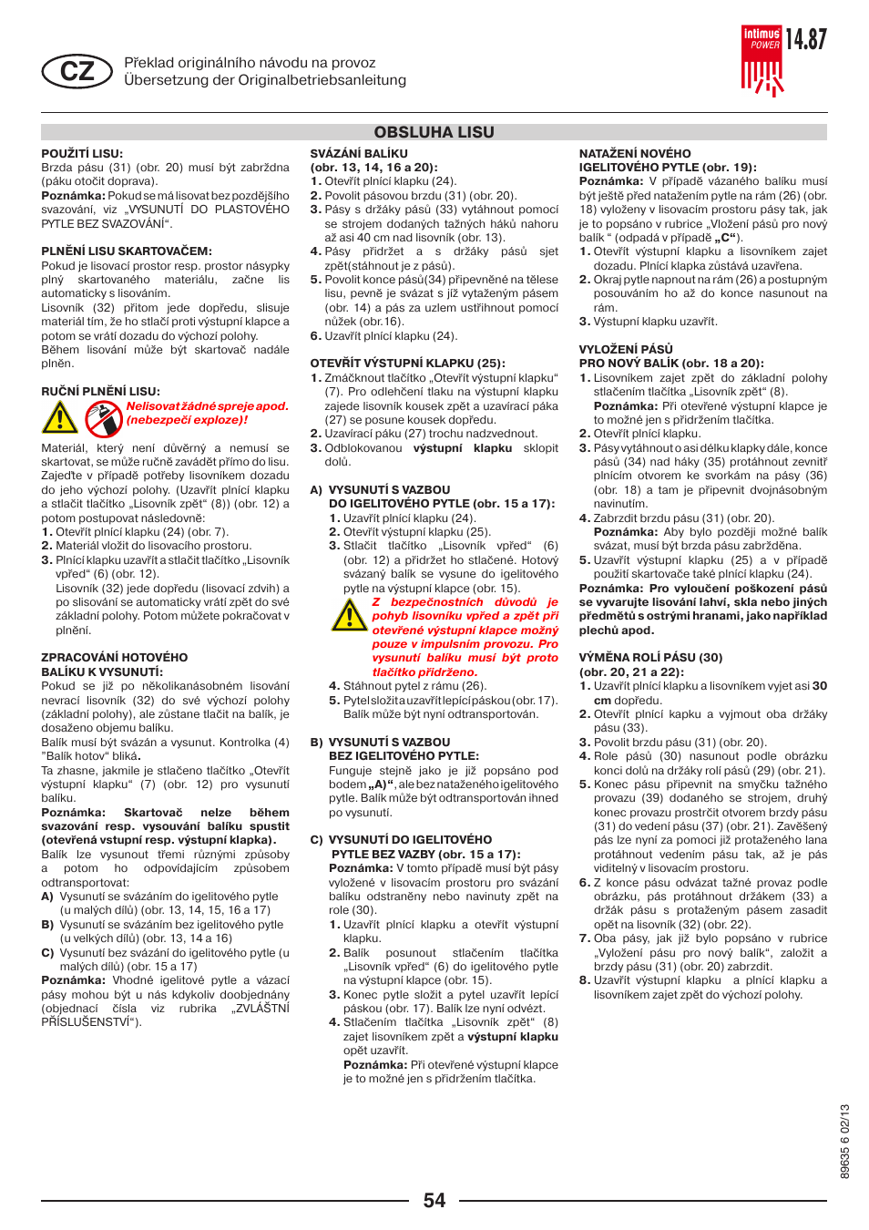 Obsluha lisu | intimus POWER 14.87 User Manual | Page 54 / 68
