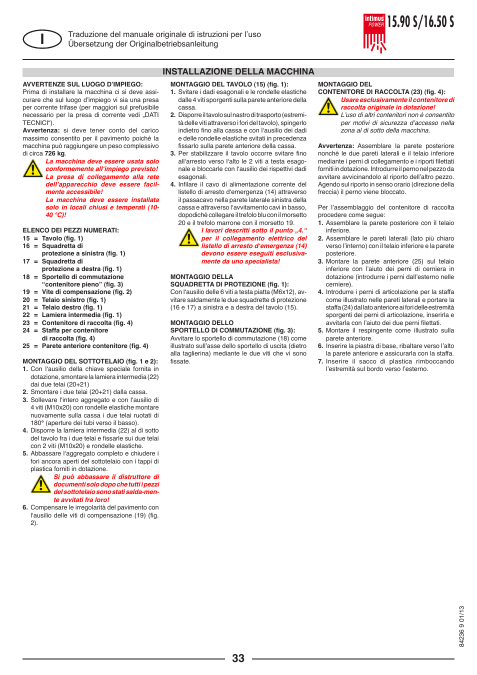 Installazione della macchina | intimus POWER 16.50 S User Manual | Page 33 / 48
