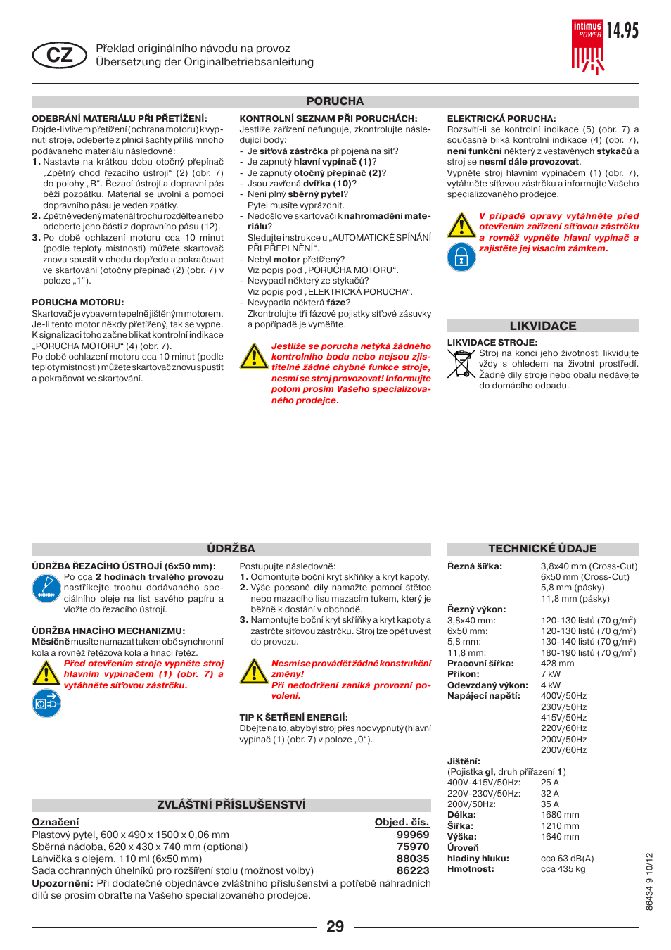 Likvidace, Porucha zvláštní příslušenství, Údržba technické údaje | intimus POWER 14.95 S User Manual | Page 29 / 36