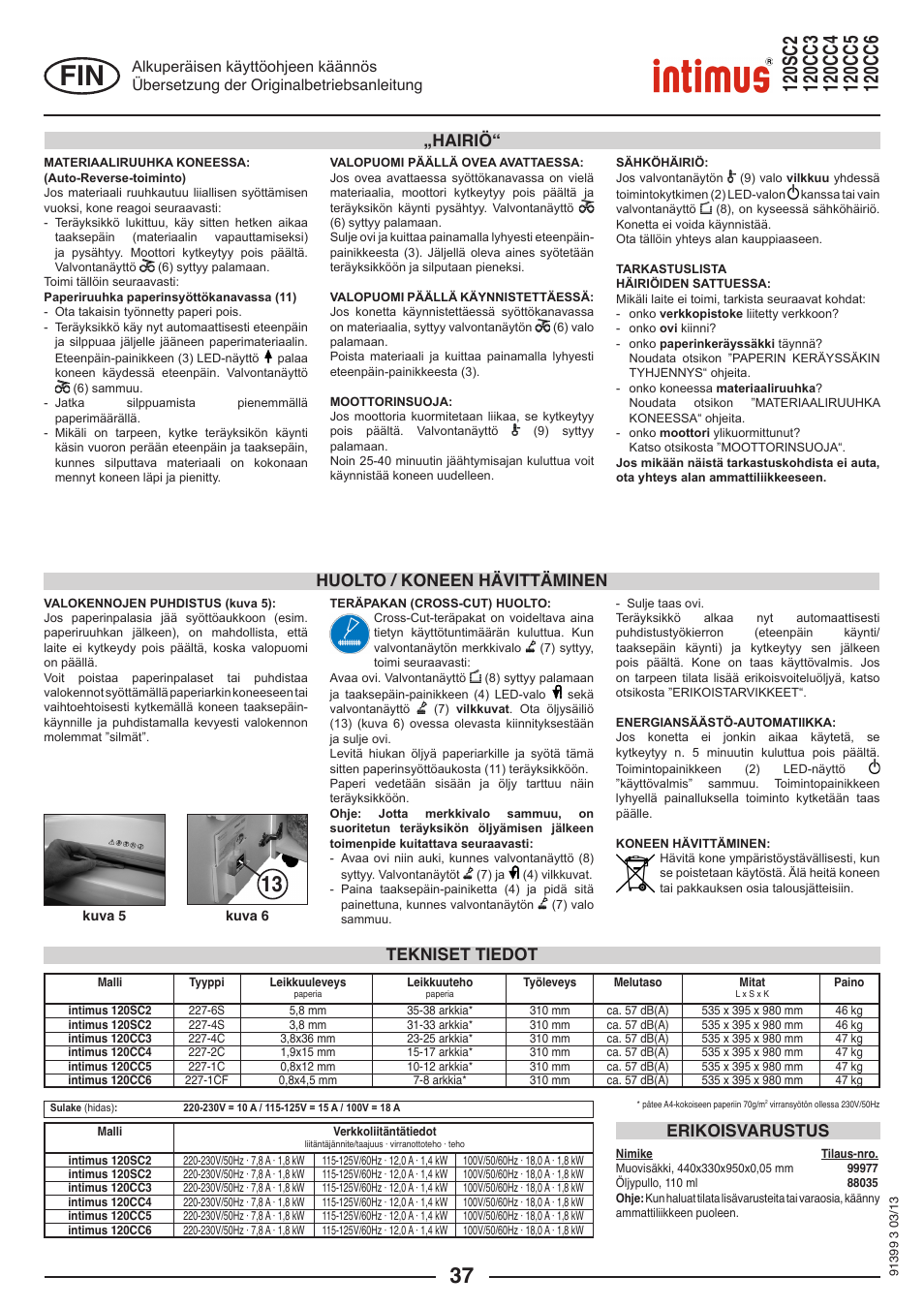 Tekniset tiedot erikoisvarustus, Huolto / koneen hävittäminen „hairiö | intimus 120 CC6 User Manual | Page 37 / 56