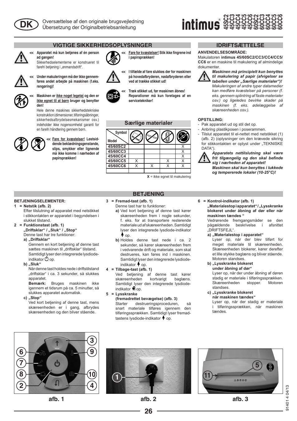 Afb. 1 afb. 2 afb. 3, Vigtige sikkerhedsoplysninger, Betjening idriftsættelse | Særlige materialer | intimus 45 CC6 User Manual | Page 26 / 56