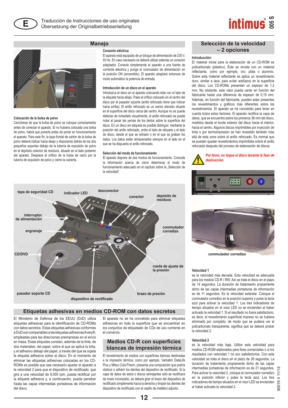 005 s, Selección de la velocidad – 2 opciones manejo | intimus Data Grinder 005S User Manual | Page 12 / 20