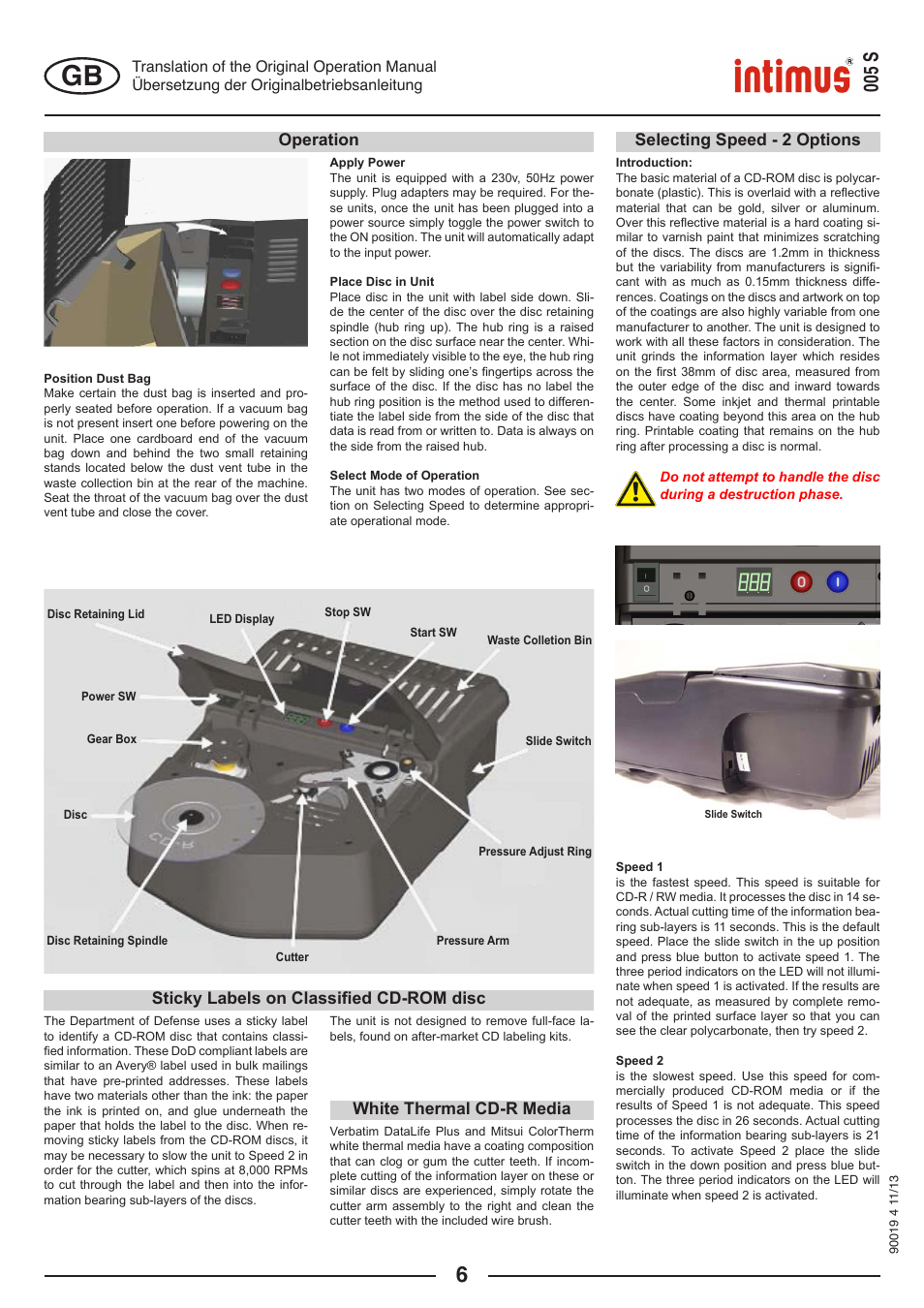 005 s, Selecting speed - 2 options operation, White thermal cd-r media | Sticky labels on classified cd-rom disc | intimus Data Grinder 005S User Manual | Page 6 / 20