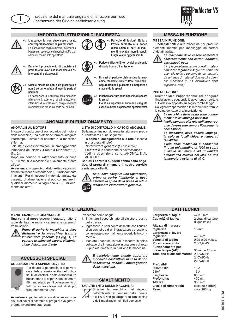 Pacmaster vs, Importanti istruzioni di sicurezza, Manutenzione | Smaltimento accessori speciali | intimus PacMaster S User Manual | Page 14 / 36