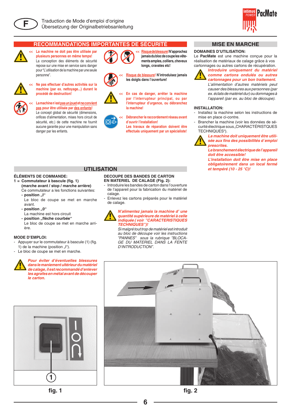 Pacmate, FIg. 1, FIg. 2 | Recommandations importantes de sécurité, Mise en marche utilisation | intimus PacMate User Manual | Page 6 / 36