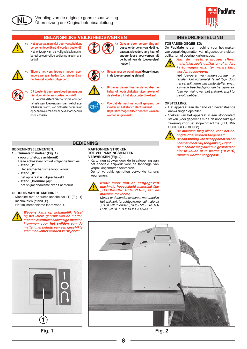 Pacmate, Fig. 1, Fig. 2 | Belangrijke veiligheidswenken, Inbedrijfstelling bediening | intimus PacMate User Manual | Page 8 / 36