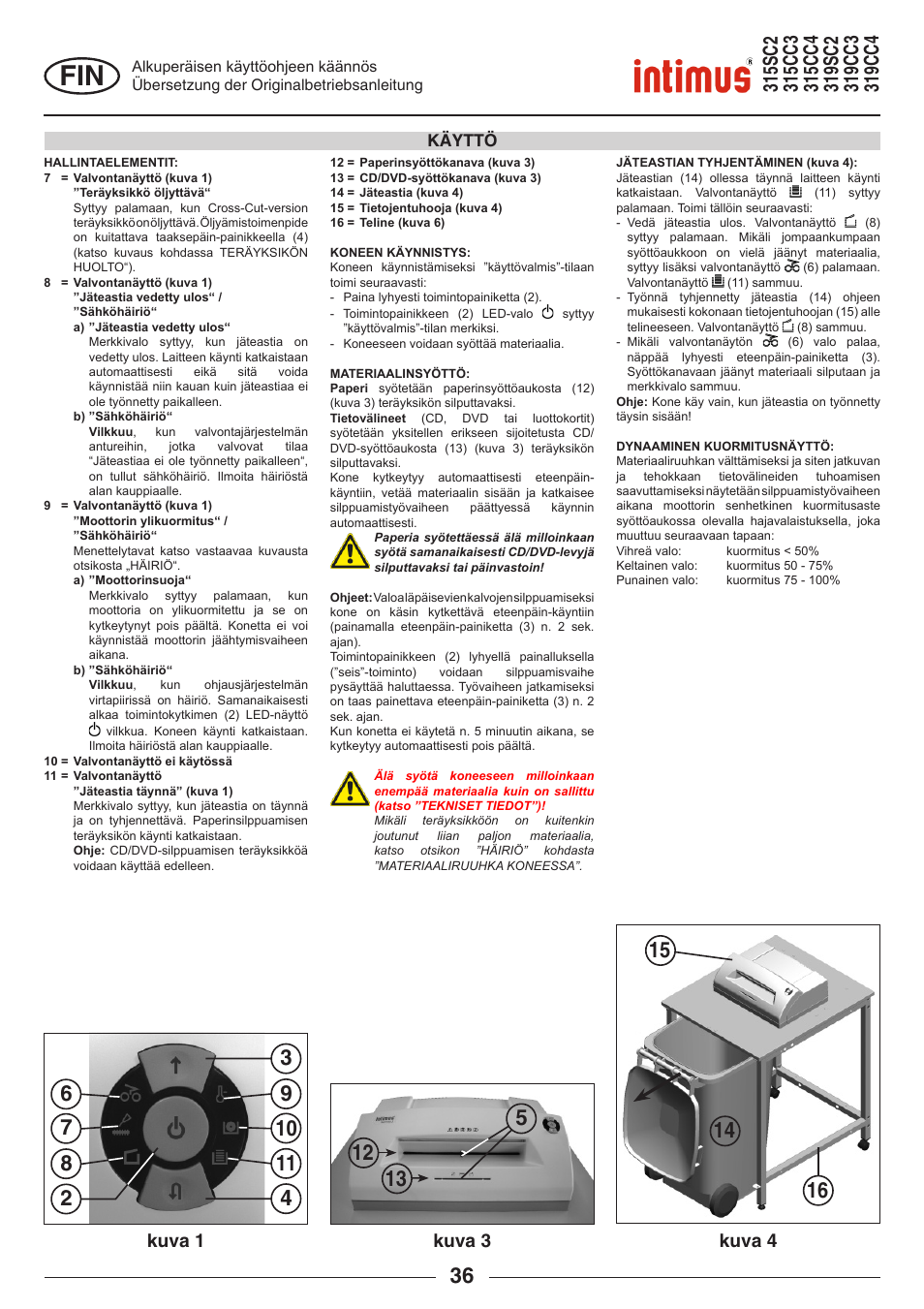 Kuva 1 kuva 3 kuva 4 | intimus 319 User Manual | Page 36 / 56