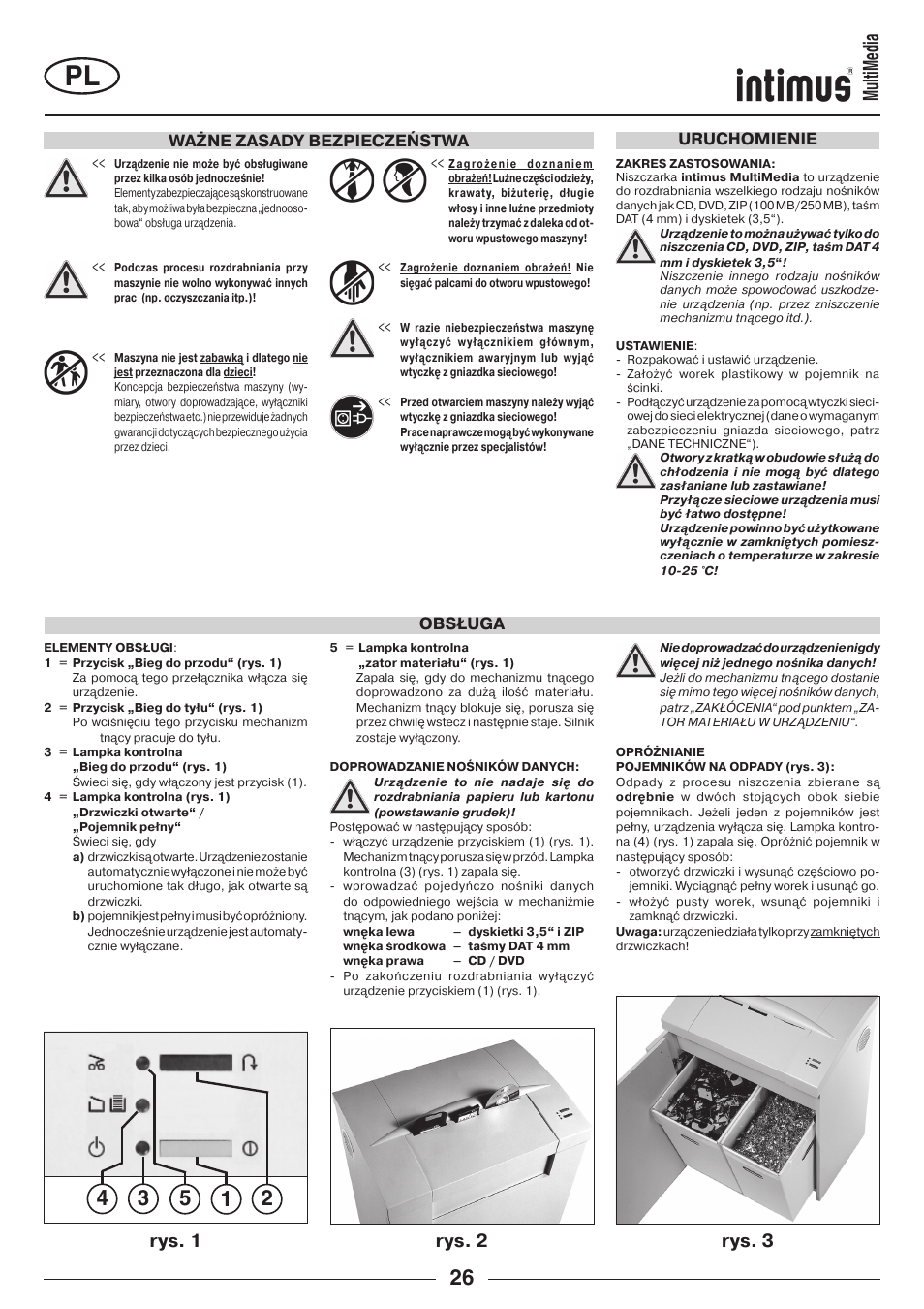 Multimedia, Rys. 1 rys. 2 rys. 3, Ważne zasady bezpieczeństwa | Obsługa uruchomienie | intimus MultiMedia User Manual | Page 26 / 36