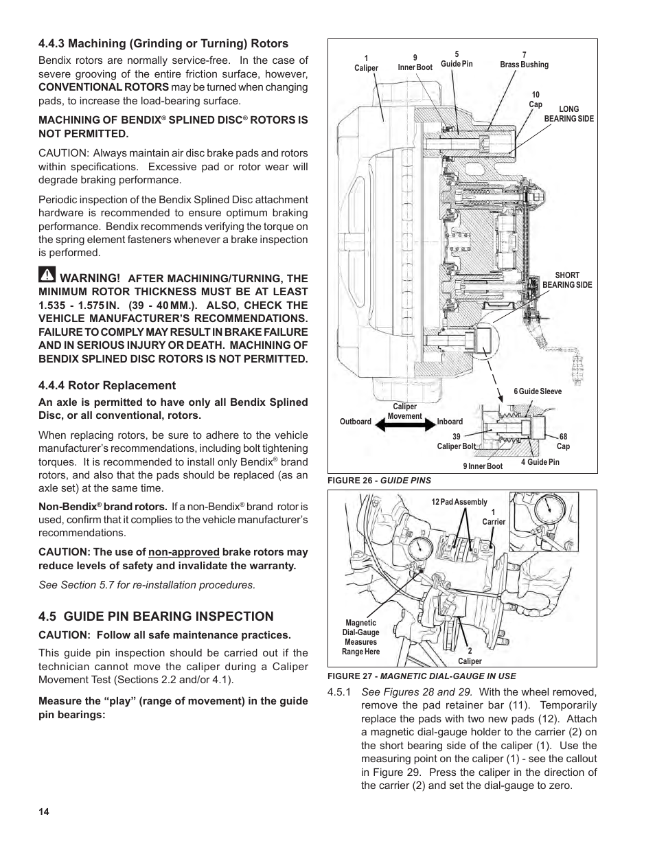 5 guide pin bearing inspection, 3 machining (grinding or turning) rotors, Warning | 4 rotor replacement | Ken Tool Bendix ADB22X-V Air Disc Brakes User Manual | Page 14 / 40