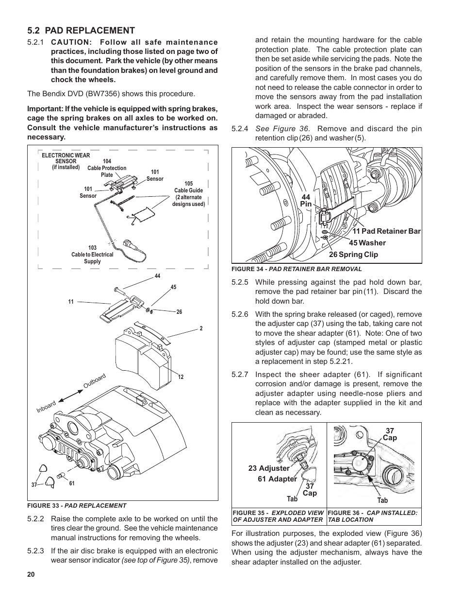 2 pad replacement | Ken Tool Bendix ADB22X-V Air Disc Brakes User Manual | Page 20 / 40