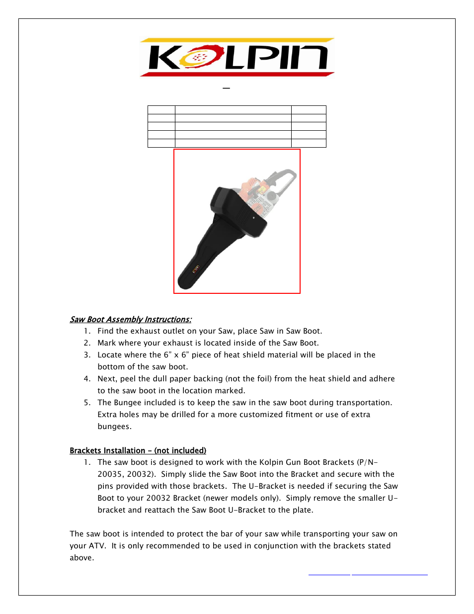 Kolpin 20600 – Saw Boot User Manual | 1 page