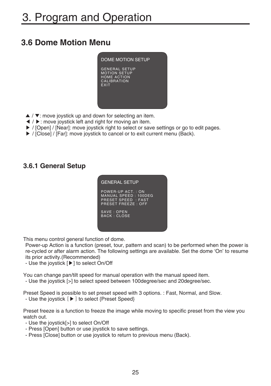 Program and operation, 6 dome motion menu, 1 general setup | KT&C KPT-SPDN120HD User Manual | Page 25 / 36