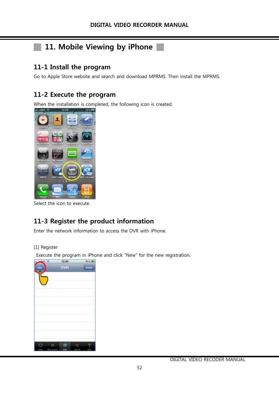Mobile viewing by iphone, 1 install the program, 2 execute the program | 3 register the product information | KT&C K9-s Series User Manual | Page 52 / 73