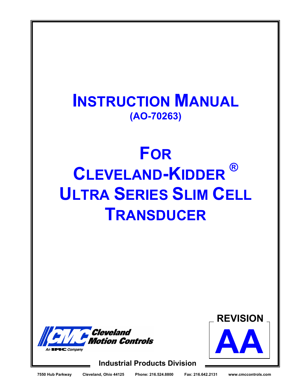 Cleveland Motion Controls ULTRA SERIES SLIM CELL TRANSDUCER REV AA User Manual | 18 pages