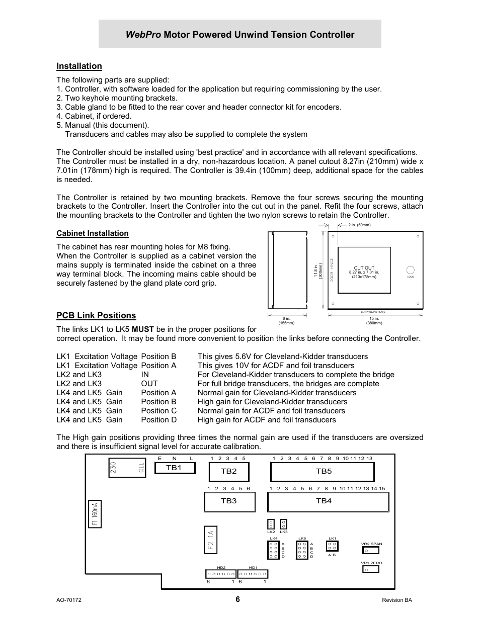Installation, Cabinet installation, Pcb link positions | Webpro motor powered unwind tension controller | Cleveland Motion Controls WebPro Motor Powered Unwind Tension Controller MWP – 12662 - 1 REV BA User Manual | Page 7 / 23