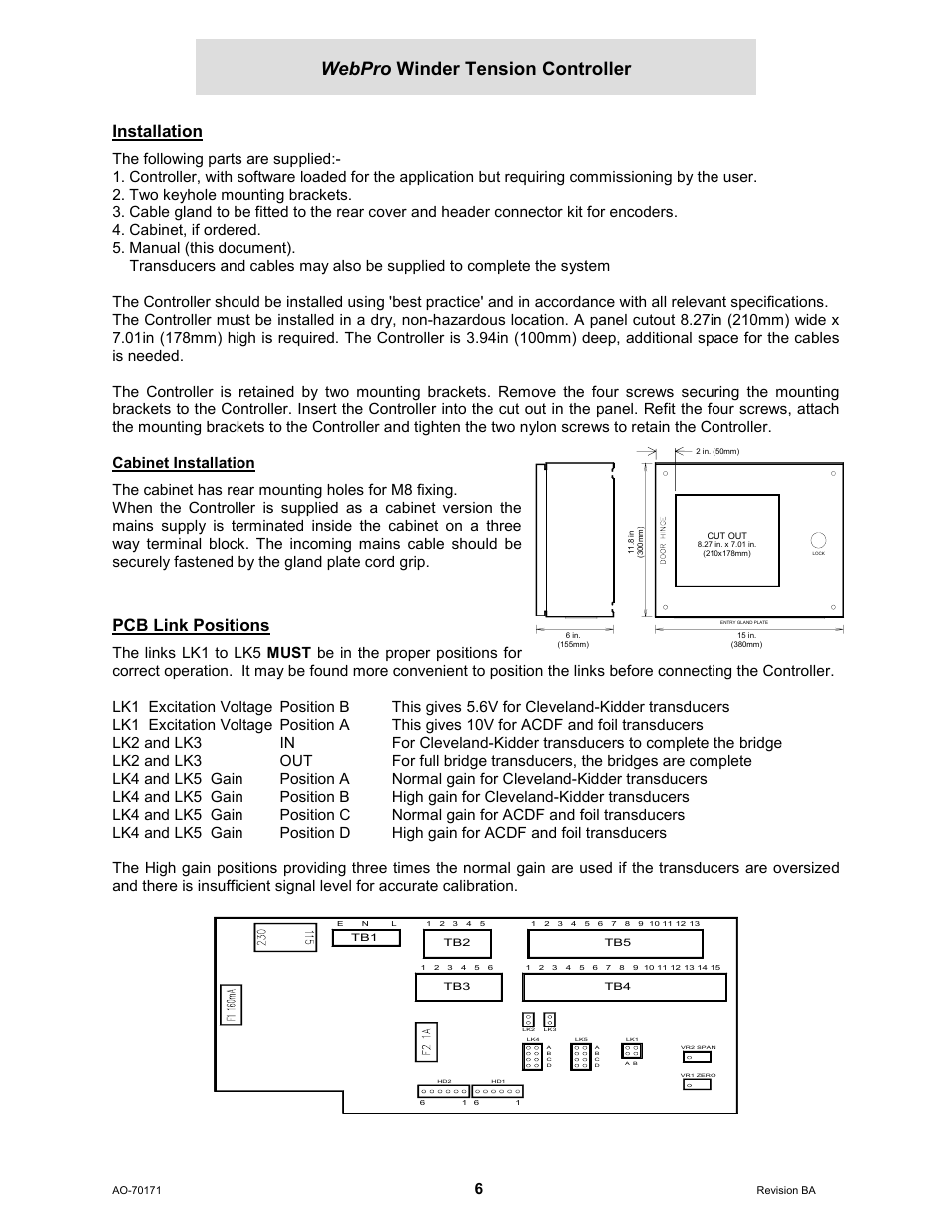 Installation, Cabinet installation, Pcb link positions | Webpro winder tension controller | Cleveland Motion Controls WebPro Winder Tension ControllerMWP-12664 REV BA User Manual | Page 7 / 26