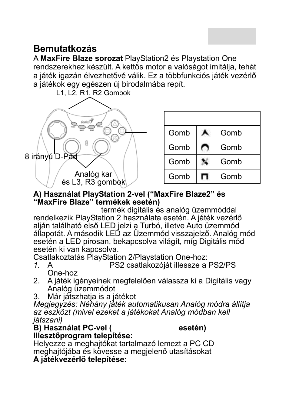 Blaze 2-hun.doc, Bemutatkozás, Magyar | Ps2 pc | GENIUS MaxFire Blaze2 User Manual | Page 22 / 31