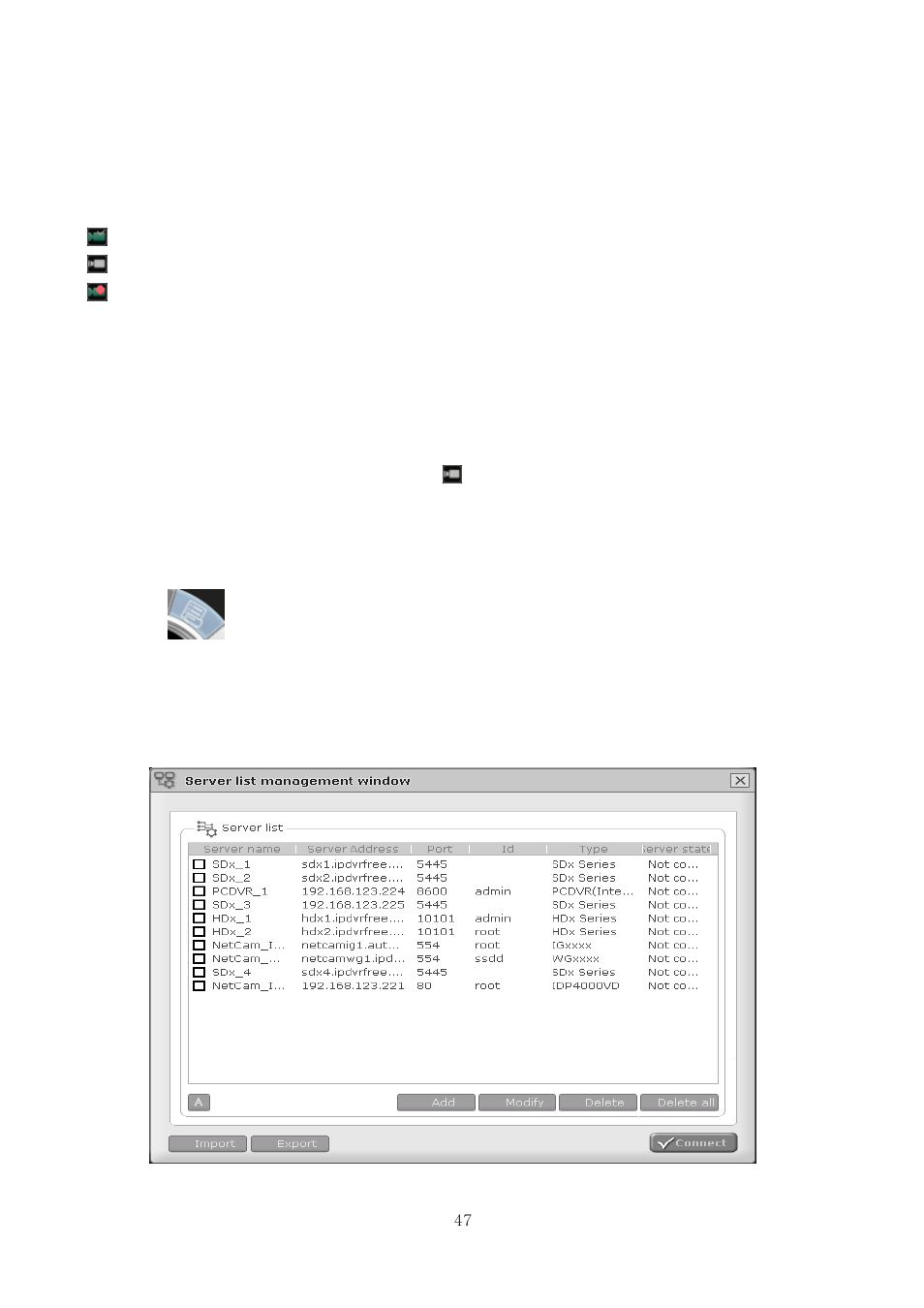 9-4. watching video, 9-5. not watching video, 10. server list use | CNB HDF1212 User Manual | Page 47 / 58