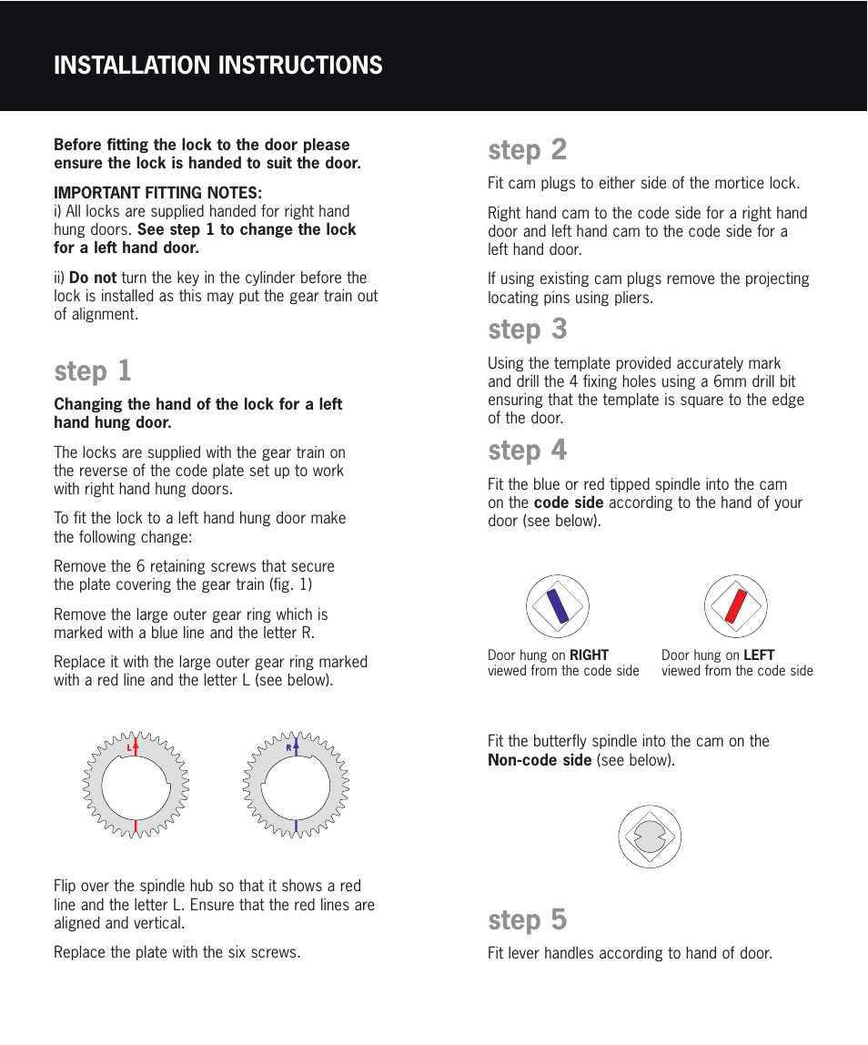 Step 1, Step 2, Step 3 | Step 4, Step 5, Installation instructions | Codelocks CL475 Narrow Stile, Euro Cylinder User Manual | Page 3 / 5