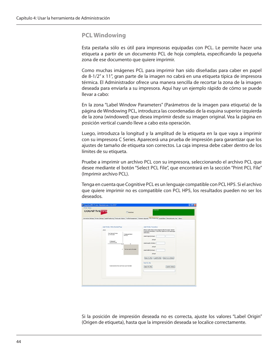 Pcl windowing | CognitiveTPG CRx User Manual | Page 48 / 92