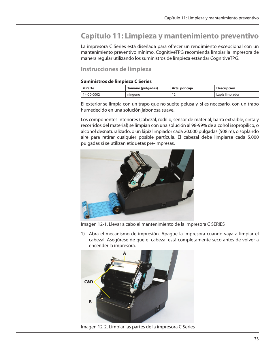 Capítulo 11: limpieza y mantenimiento preventivo, Instrucciones de limpieza | CognitiveTPG CRx User Manual | Page 77 / 92