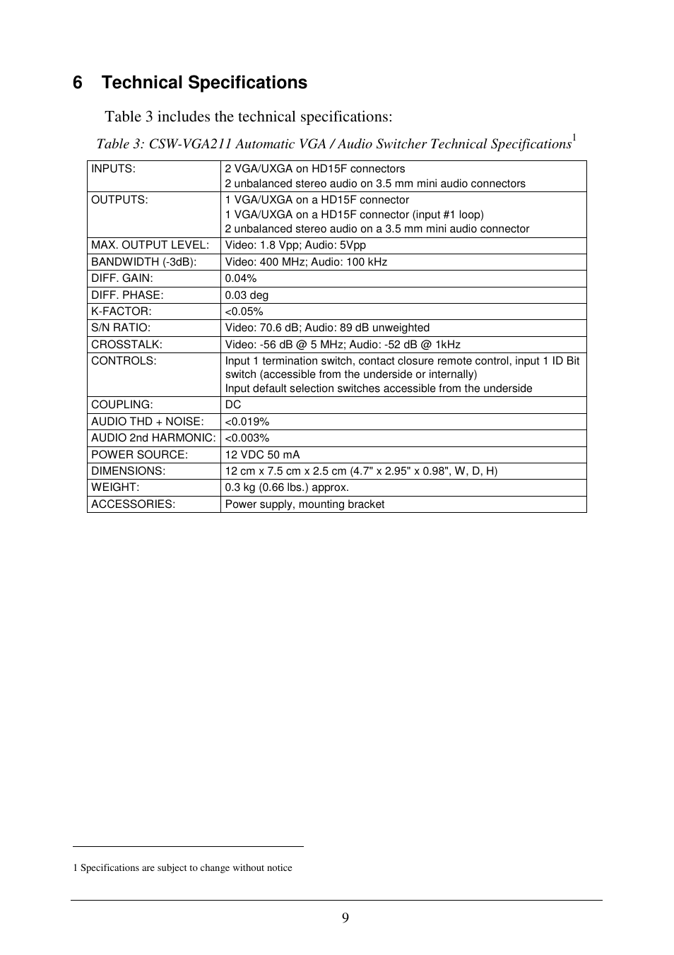 6 technical specifications, Table 3 includes the technical specifications | Comprehensive CSW-VGA211 User Manual | Page 11 / 11