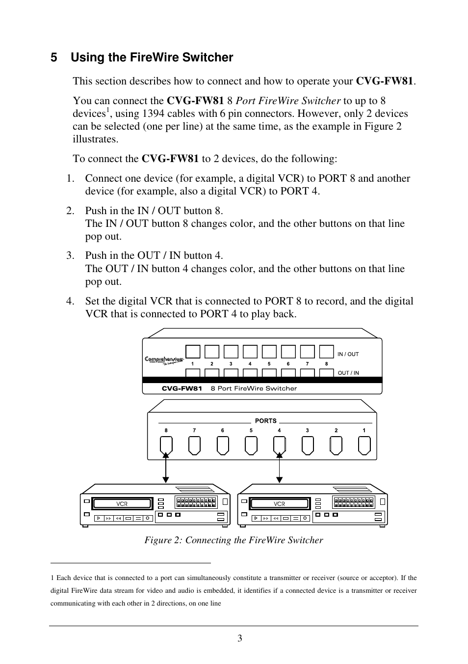 5 using the firewire switcher | Comprehensive CVG-FW81 User Manual | Page 5 / 6