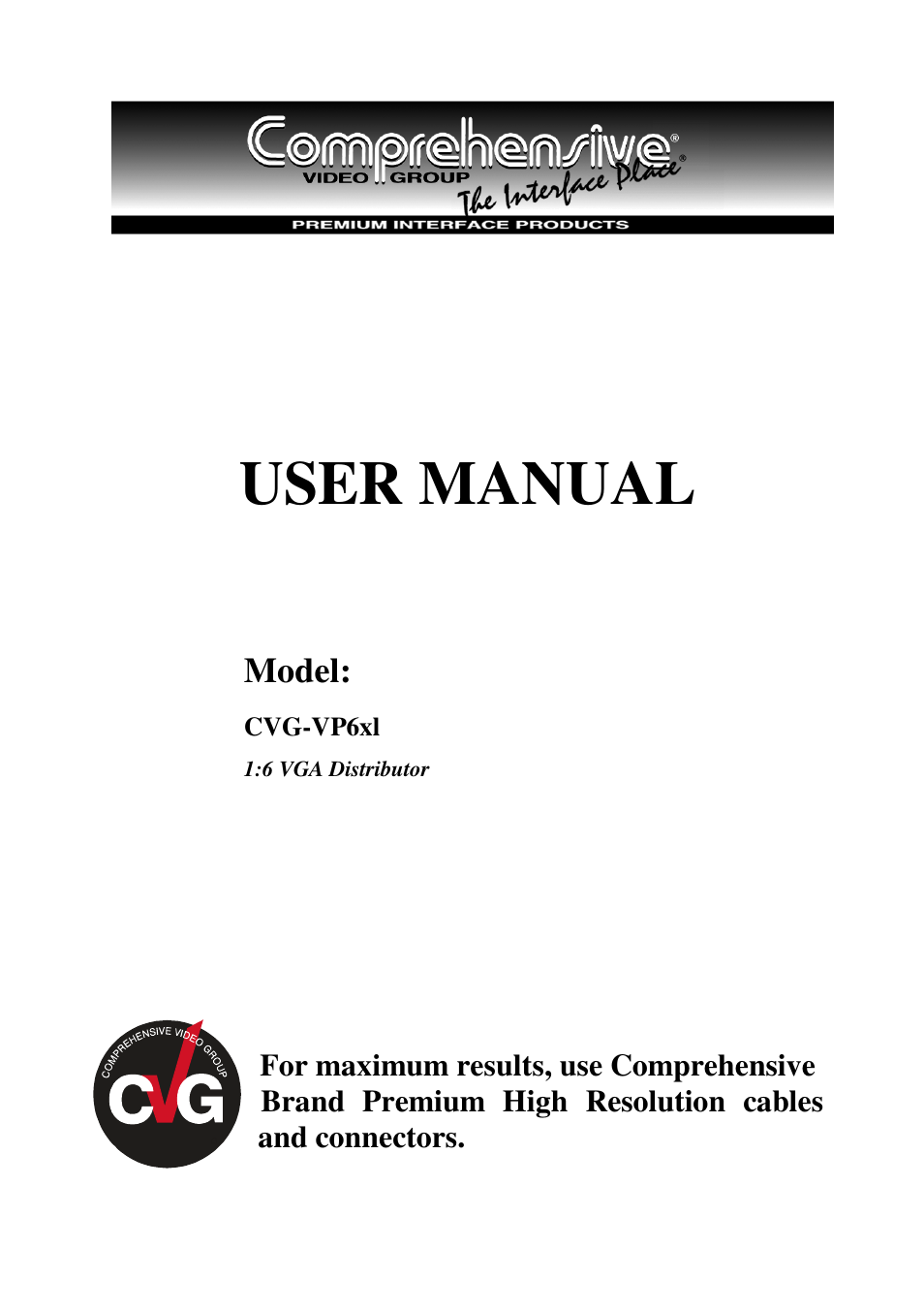 Comprehensive CVG-VP6XL User Manual | 6 pages