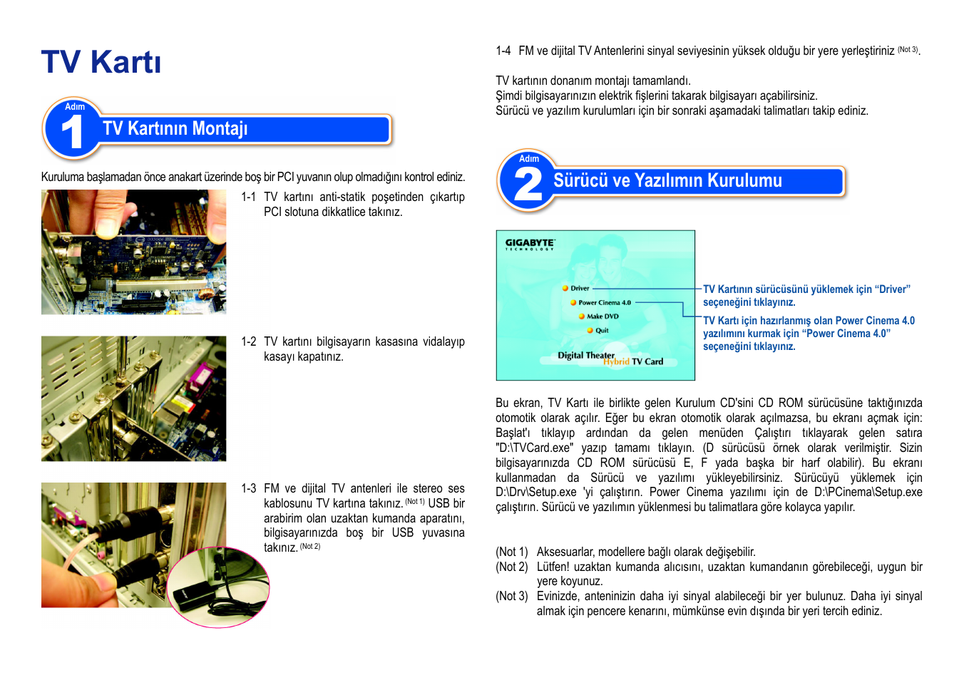 Tur_tv card_quick guide_1001, Tv kartı, Tv kartının montajı | Sürücü ve yazılımın kurulumu | GIGABYTE 12QM-TVPCI01-1001R User Manual | Page 9 / 11