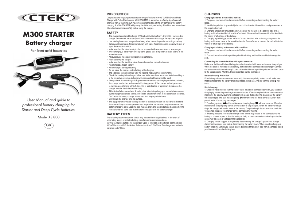 M300 starter, Battery charger, Model xs 800 gb | Introduction, Safety, Battery types, Charging | CTEK M 300 Incl. STARTER User Manual | Page 8 / 9